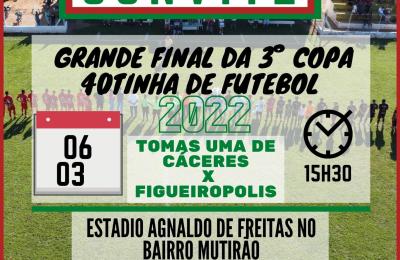 Grande Final da 3&deg; Copa 40tinha de Futebol!