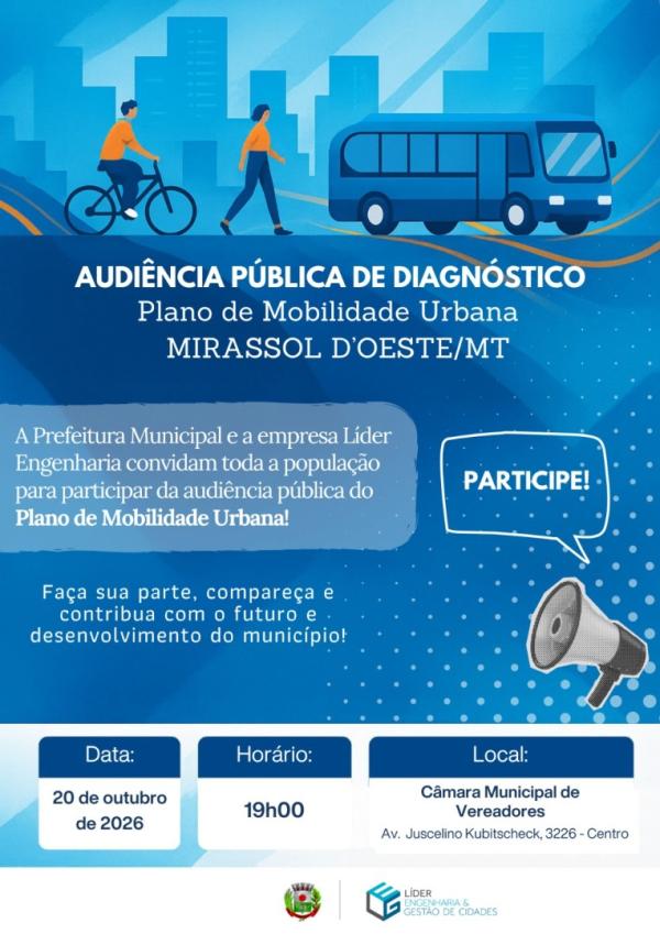 Audi&ecirc;ncia P&uacute;blica discutir&aacute; Plano de Mobilidade Urbana de Mirassol d&rsquo;Oeste