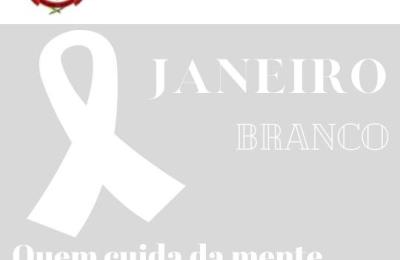 JANEIRO BRANCO M&Ecirc;S DA SA&Uacute;DE MENTAL