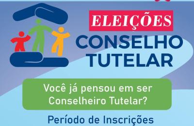 ELEI&Ccedil;&Otilde;ES CONSELHO TUTELAR AT&Eacute; DIA 18/05/2023 &Uacute;LTIMA SEMANA, N&Atilde;O PERCAM!!!