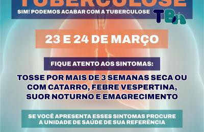 PREFEITURA INTENSIFICA A&Ccedil;OES DE COMBATE &Agrave; TUBERCULOSE!