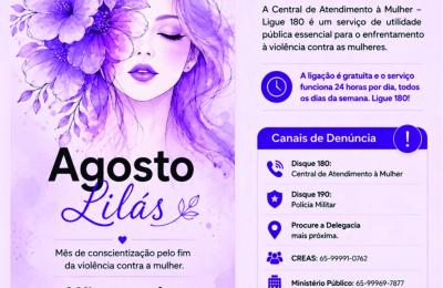 Secretaria de Desenvolvimento Social promove a&ccedil;&otilde;es do Agosto Lil&aacute;s em Mirassol d'Oeste